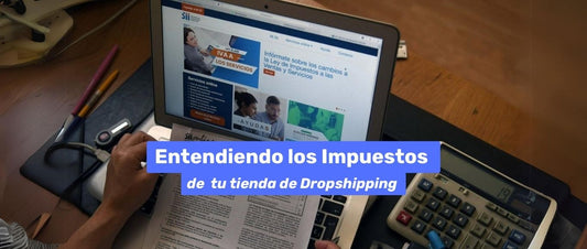Impuestos al realizar Dropshipping
